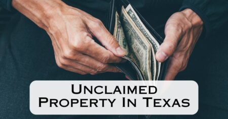 Read more about the article A Comprehensive Guide to Unclaimed Property in Texas