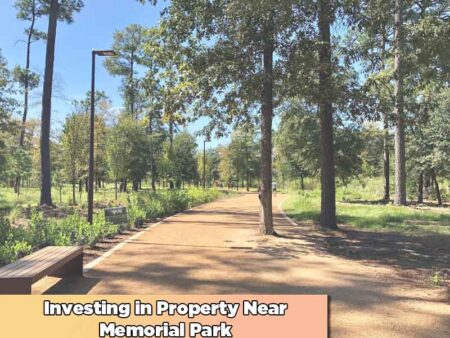 Investing in Property Near Memorial Park